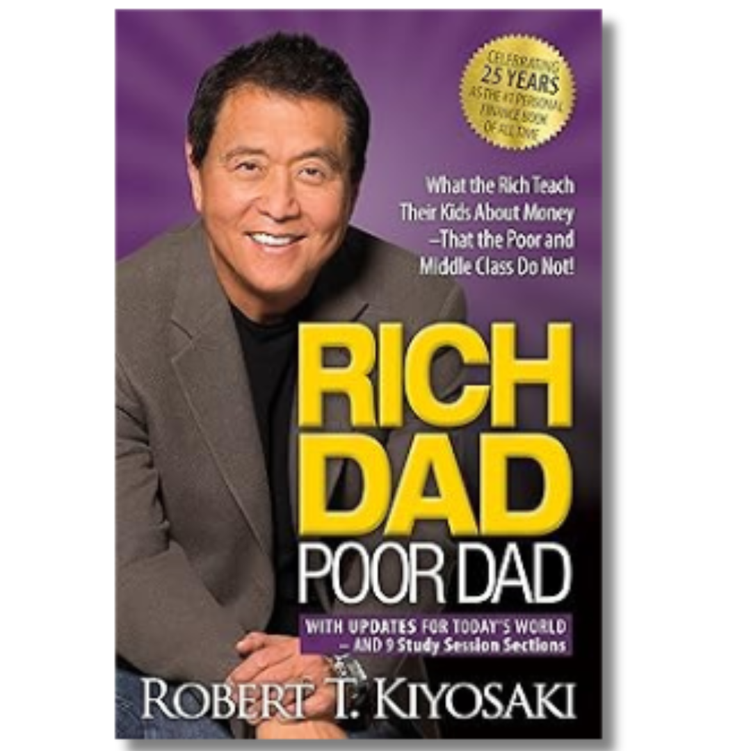 Rich Dad Poor Dad by Robert Kiyosaki